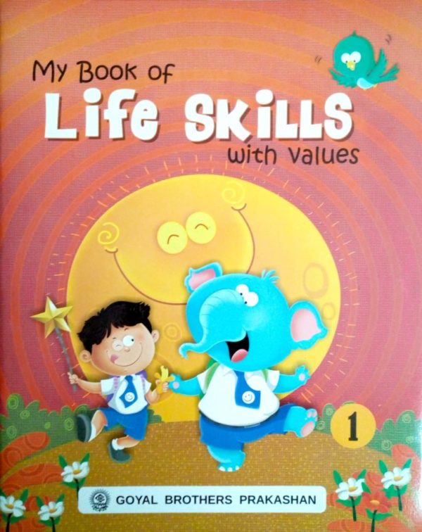 My book of life skills with Values, My book of life skills with Values Part One