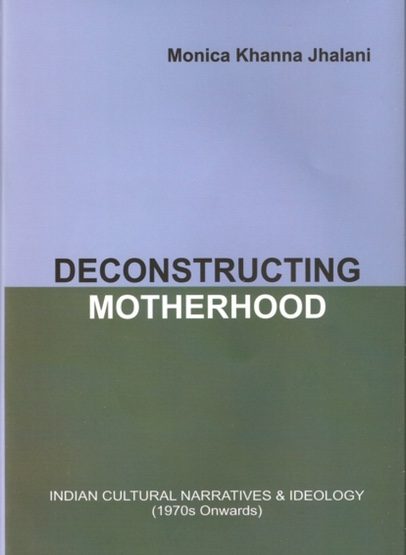 Deconstructing Motherhood Front Cover e1599236442557