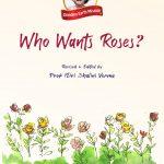 1 Who Wants Roses images 0
